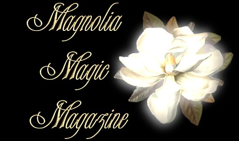 Magnolia Magic Magazine